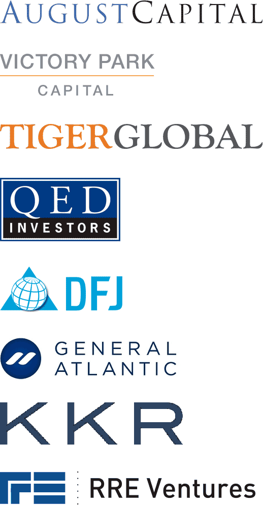 August Capital, Victory Park Capital, Tiger Global, QED Investors, DFJ, General Atlantic, KKR, RRE Ventures